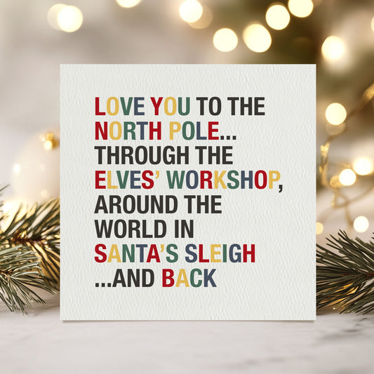 4 Pack of Love You to the North Pole & Back Christmas Cards - Traditional Colours