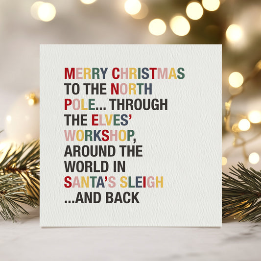 READY TO POST - Merry Christmas to the North Pole Christmas Card