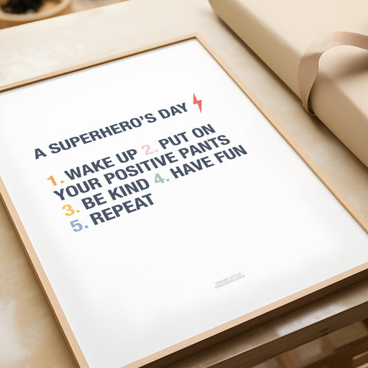 READY TO POST - A4 Superhero's Day Print