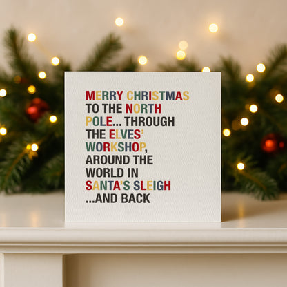 READY TO POST - Merry Christmas to the North Pole Christmas Card