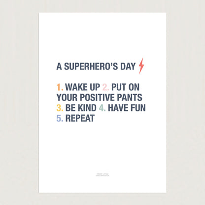 READY TO POST - A5 Superhero's Day Print
