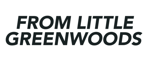From Little Greenwoods