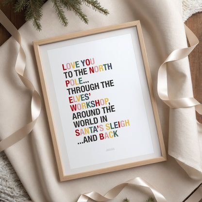Personalised Love You to the North Pole Girl's Christmas Quote Print - with Pink
