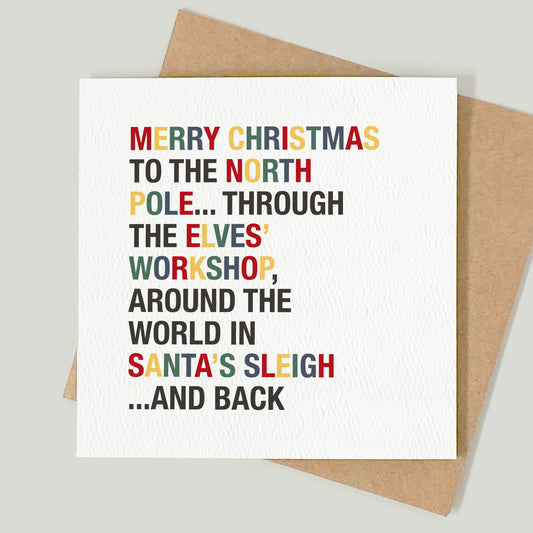 READY TO POST - Merry Christmas to the North Pole Christmas Card