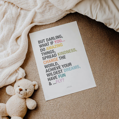 READY TO POST - A4 But What if You Fly Affirmation Print
