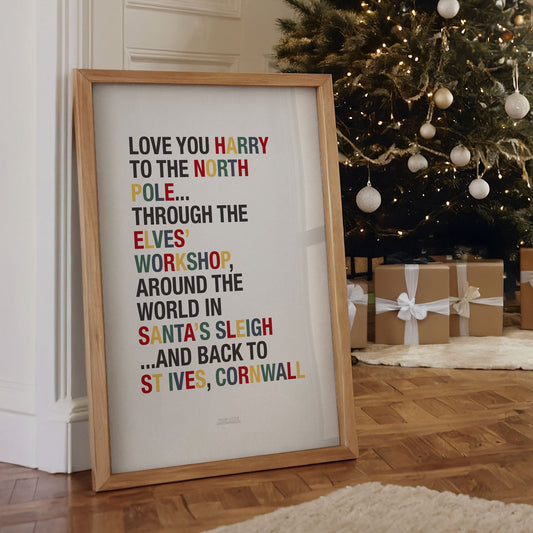 Personalised Love You to the North Pole Christmas Quote Print - Traditional Colours