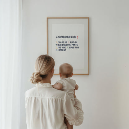 Superhero's Day Print